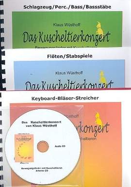 Wuesthoff, K: Das Kuscheltierkonzert für Kinderchor
