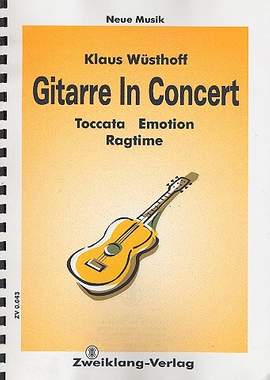 Wuesthoff, K: Gitarre In Concert