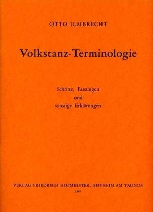 Ilmbrecht, O: Volkstanz-Terminologie -