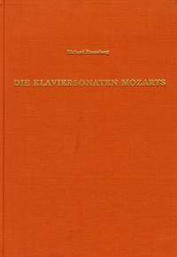 Rosenberg, R: Die Klaviersonaten Mozarts