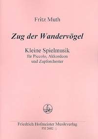 Muth, F: Zug der Wandervögel für Piccolo,