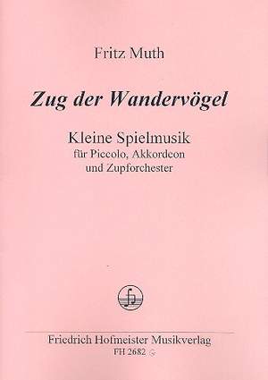 Muth, F: Zug der Wandervögel für Piccolo,