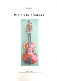 Berck, H: Die Viola d'amore Geschichte, Bau,