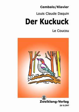 Daquin, L: Der Kuckuck (Le Coucou)