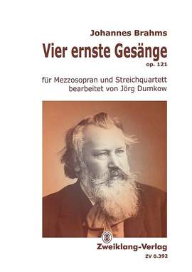 Brahms, J: Vier ernste Gesängeop.121