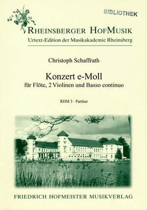Schaffrath, C: Konzert e-Moll