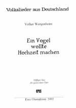 Wangenheim, V: Ein Vogel wollte Hochzeit machen