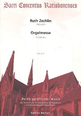 Zechlin, R: Orgelmesse