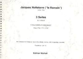 Hotteterre, J M: 3 Suites op.4, 6 & 8