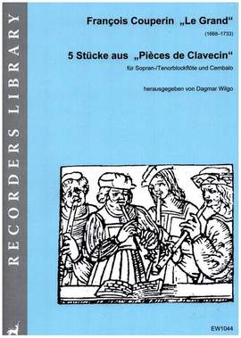 Couperin, F: 5 Stücke aus "Pièces de Clavecin"