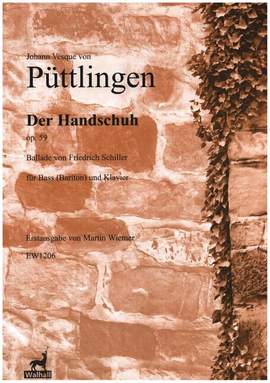 Püttlingen, J V v: Der Handschuh op.59