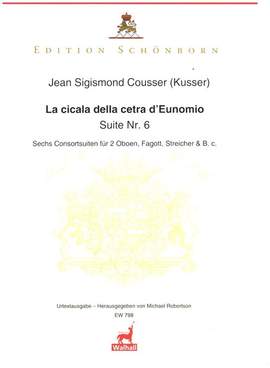 Kusser, S: La cicala della cetra d'Eunomio (Suite Nr.6)