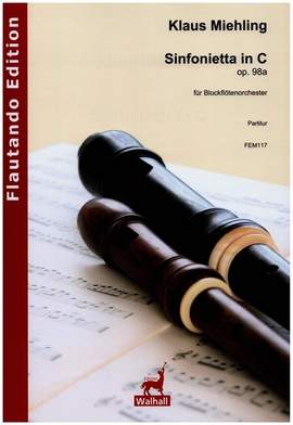 Miehling, K: Sinfonietta in C op.98a
