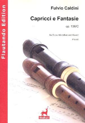 Caldini, F: Capricci e Fantasie op.136c