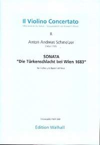 Schmelzer, A A: Sonata "Die Türkenschlacht bei Wien 1683"