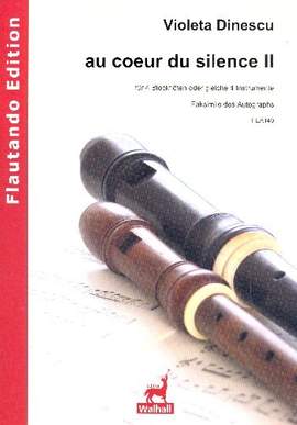 Dinescu, V: Au coeur du silence vol.2