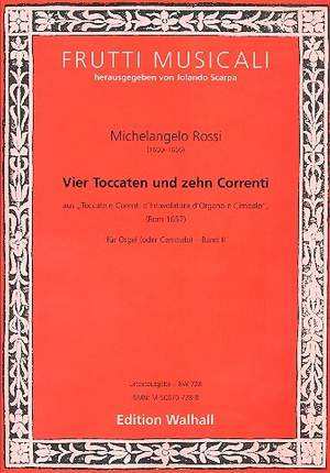 Rossi, M: 4 Toccaten und 10 Correnti