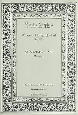 Hueber (Huber), W: Sonaten Nr.5 - 7