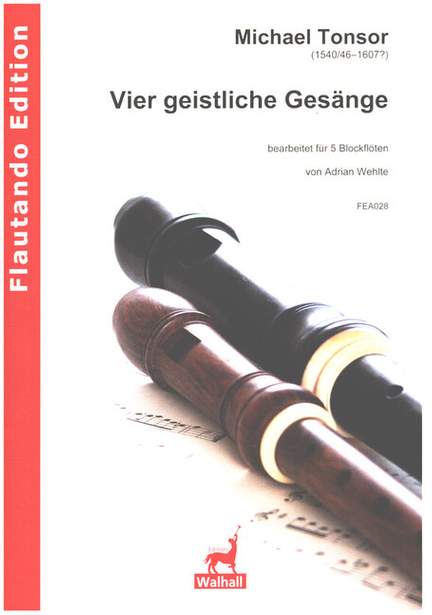 Tonsor, M: 4 geistliche Gesänge