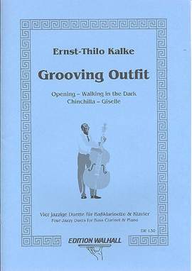 Kalke, E T: Grooving Outfit - 4 jazzige Duette