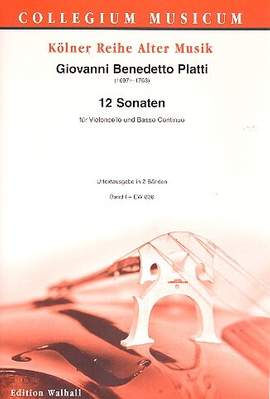 Platti, G B: 12 Sonaten Band 1 (Nr.1-6)