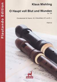 Miehling, K: O Haupt voll Blut und Wunden op.156