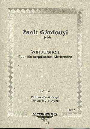 Gárdonyi, Z: Variationen über ein ungarisches Kirchenlied