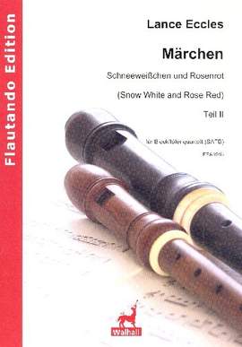Eccles, L: Schneeweißchen und Rosenrot Band 2