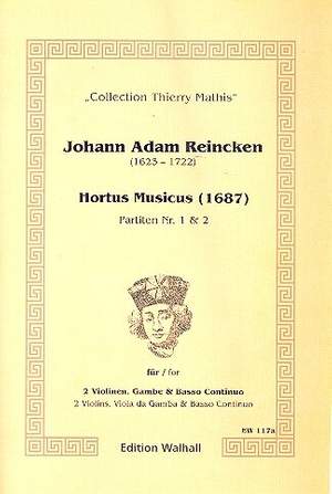 Reincken, J A: Hortus Musicus Partiten 1 und 2
