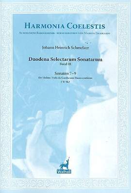 Schmelzer, J H: Duodena selectarum sonatarum Band 3 (Nr.7-9)