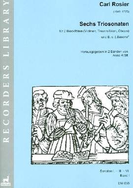 Rosier, C (: 6 Triosonaten Band 1 (Nr.1, 3, 6)