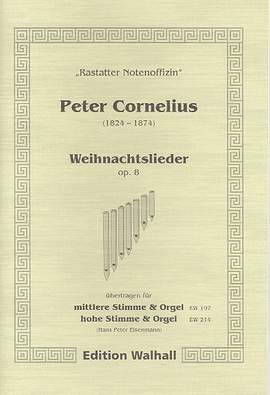 Cornelius, P: Weihnachtslieder op.8