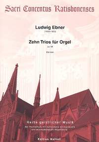 Ebner, L: 10 Trios op.48