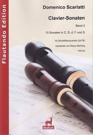 Scarlatti, D: Clavier-Sonaten Band 2 (10 Sonaten in C, D, d, F und G
