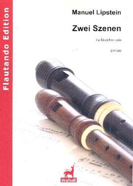 Lipstein, M: 2 Szenen