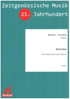 Lischka, R: Dulcinea