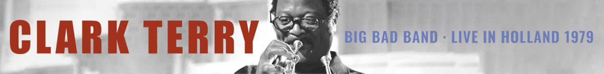 Clark Terry - Live In Holland 1979
