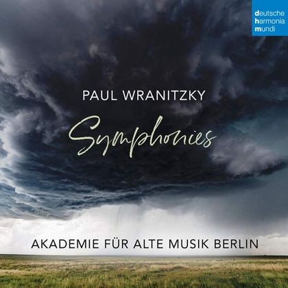 Paul Wranitzky: Symphonies  Akademie für Alte Musik Berlin (early music ensemble), Bernhard Forck (concert master)